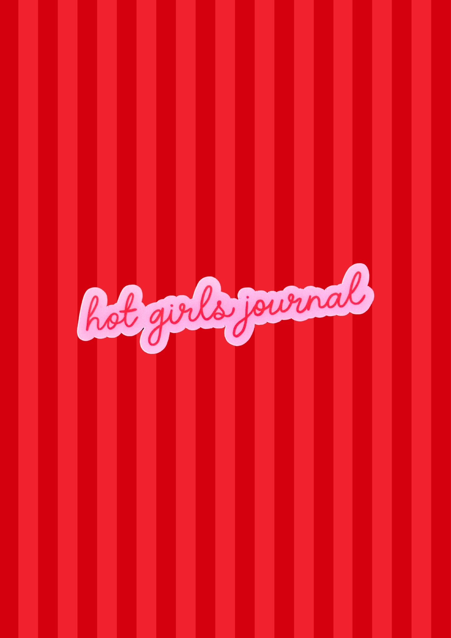 Hot Girls Journal Vinyl Sticker