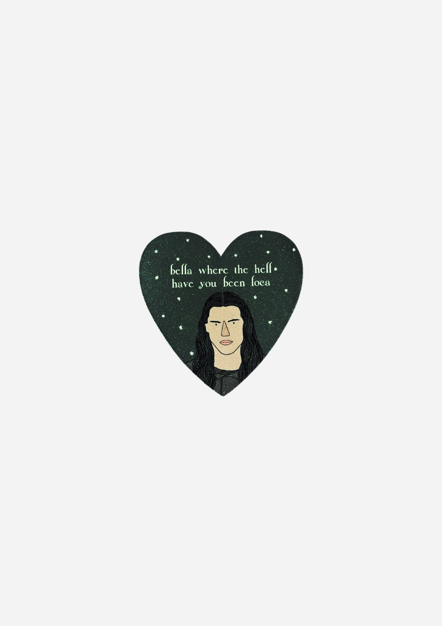 Bella Where The Hell Have You Been Loca? Jacob Black Glitter Vinyl Sticker