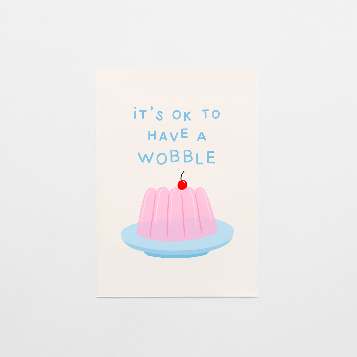 It's Okay To Have a Wobble Postcard