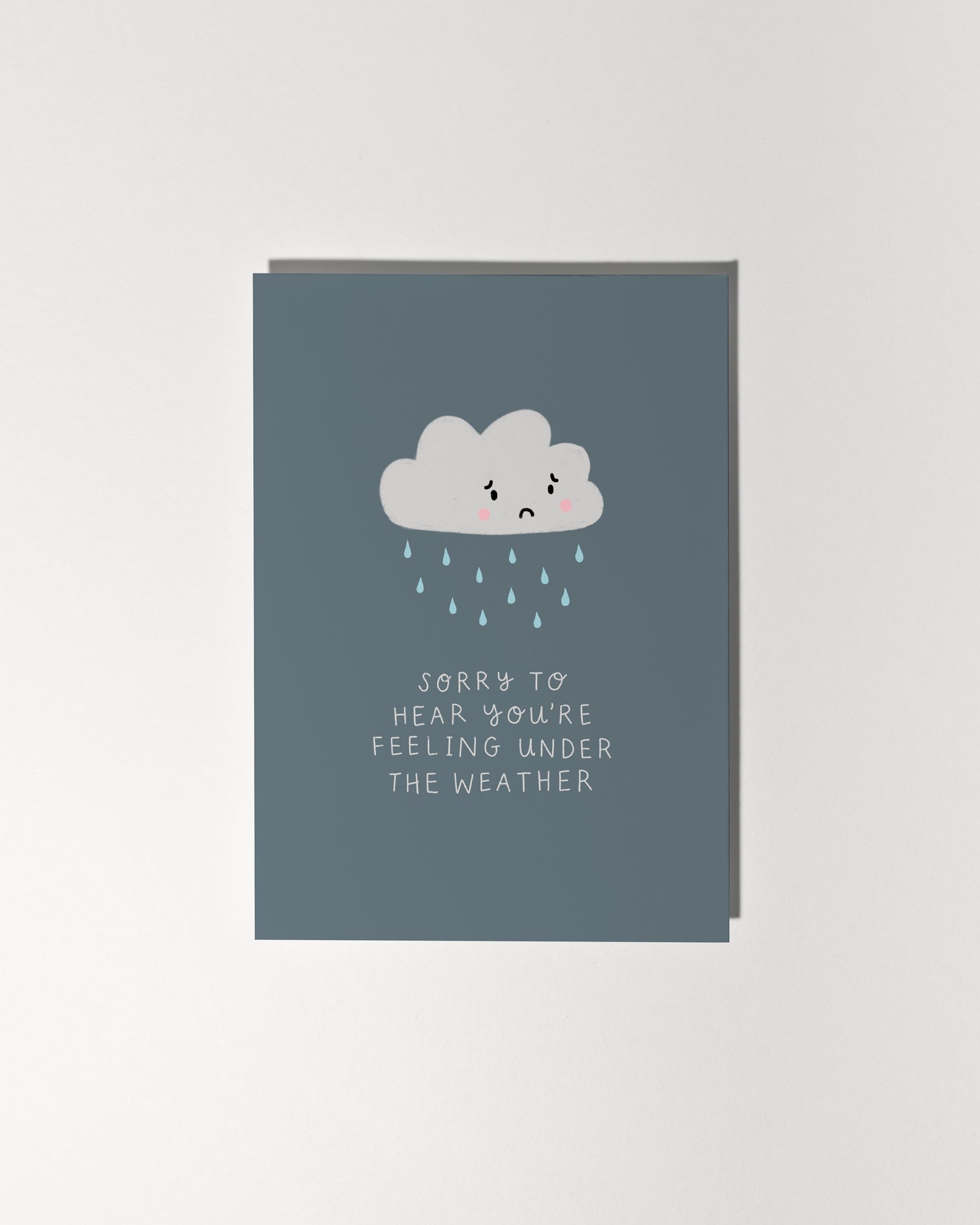 Sorry to Hear You're Feeling Under the Weather