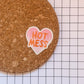 Hot Mess Transparent Vinyl Sticker