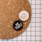 He/They Pronoun Badge