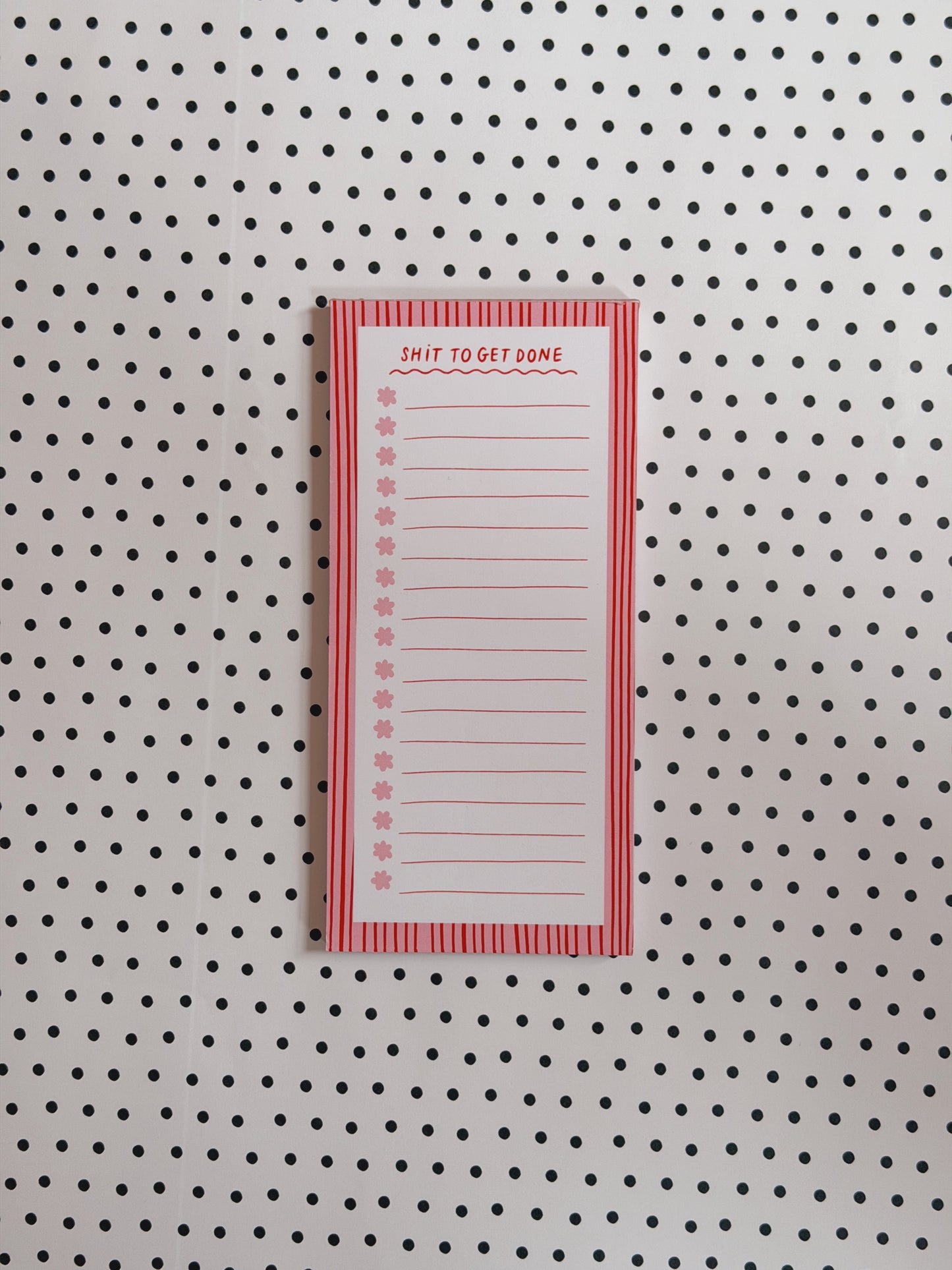 Shit To Get Done Notepad