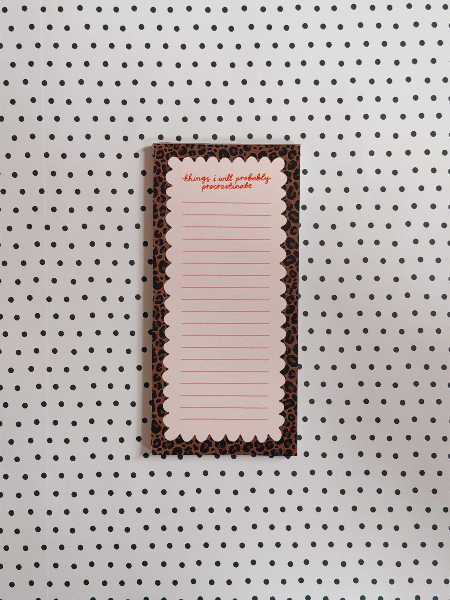 Things I Will Probably Procrastinate Notepad