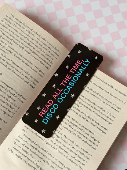 Read All The Time, Disco Occasionally Bookmark