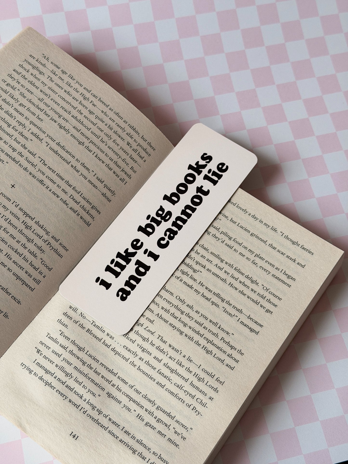 I Like Big Books and I Cannot Lie Bookmark
