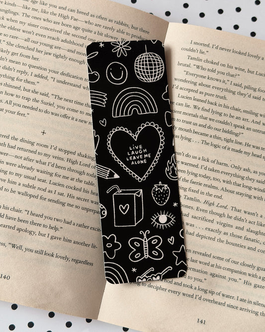Live Laugh Leave Me Alone Bookmark