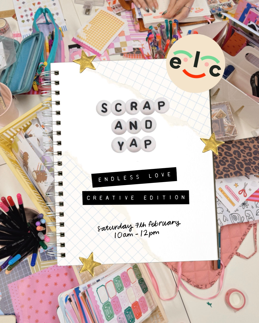 Scrap & Yap @ Endless Love Creative / Saturday 7th February