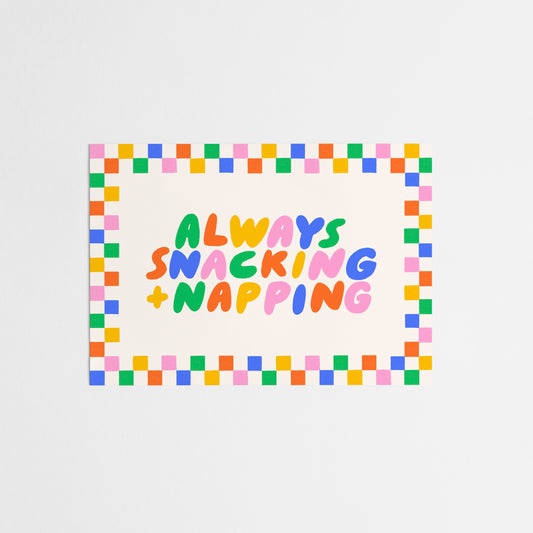 Always Snacking + Napping Postcard