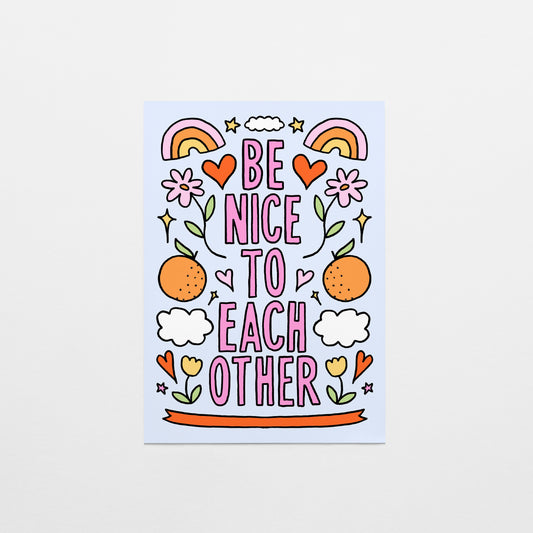 Be Nice To Each Other Postcard