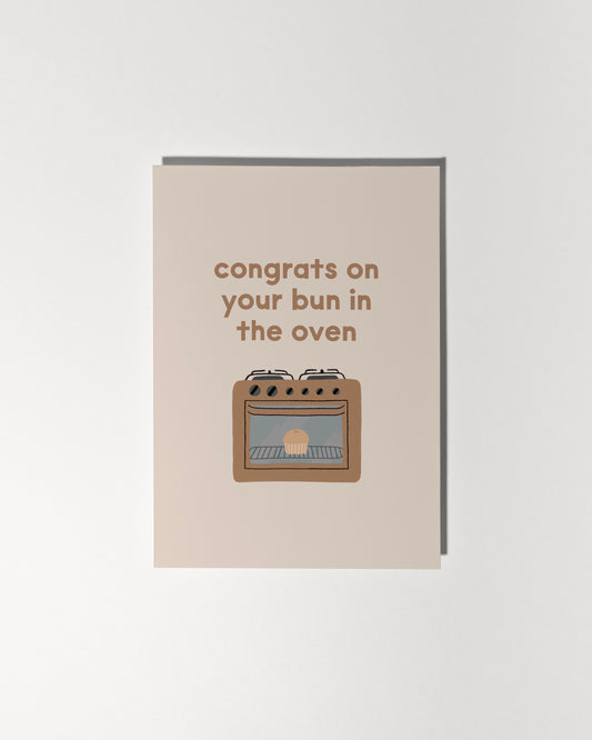 Congrats on Your Bun in The Oven