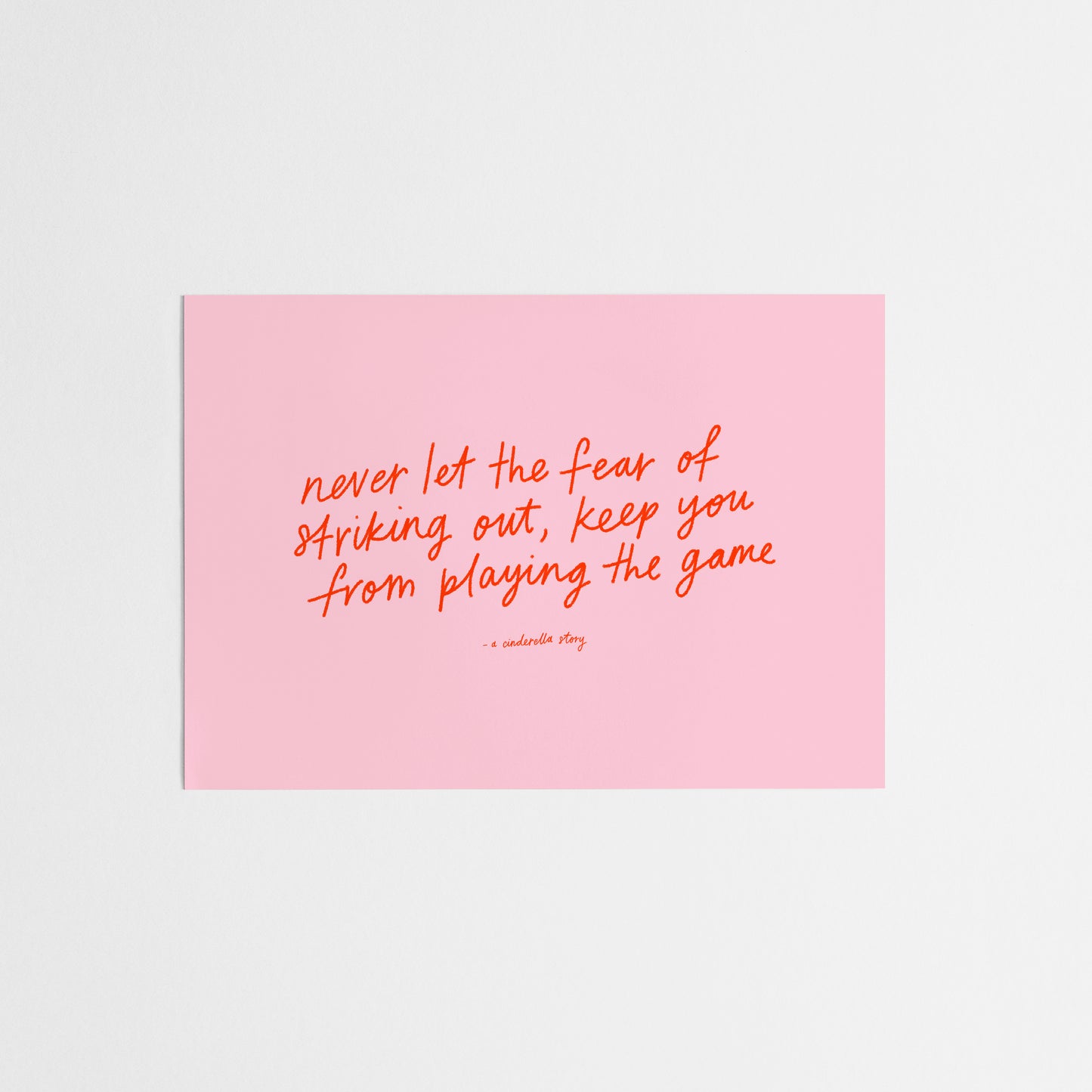 Never Let the Fear of Striking Out Keep You From Playing the Game Postcard