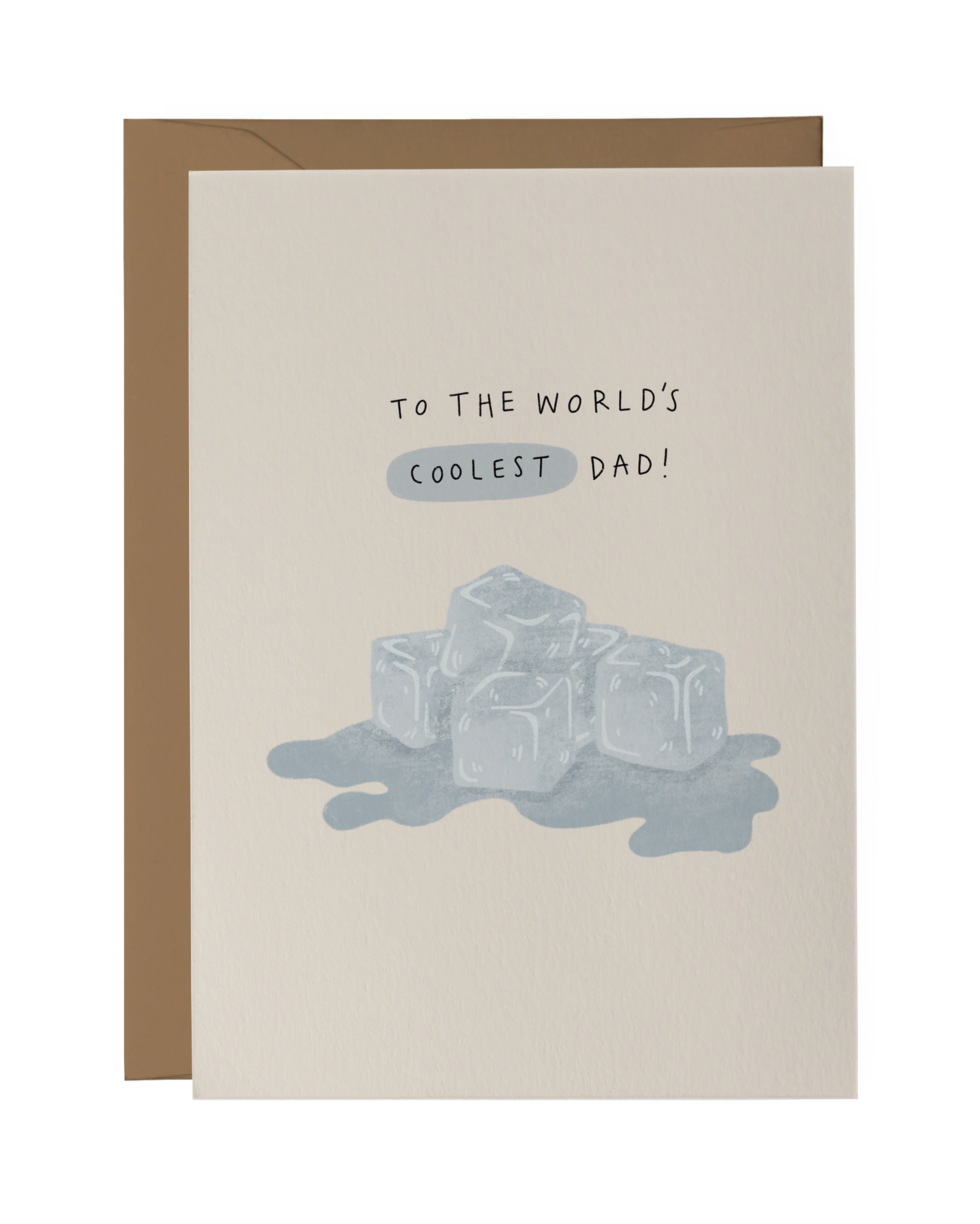 To The World's Coolest Dad