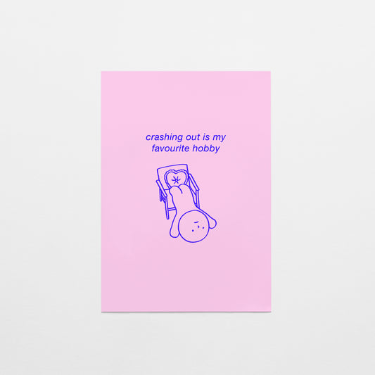 Crashing Out Is My Favourite Hobby Postcard