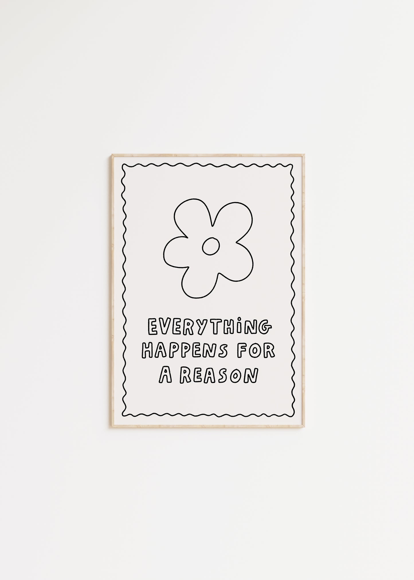 Everything Happens For a Reason Illustrated Quote Print