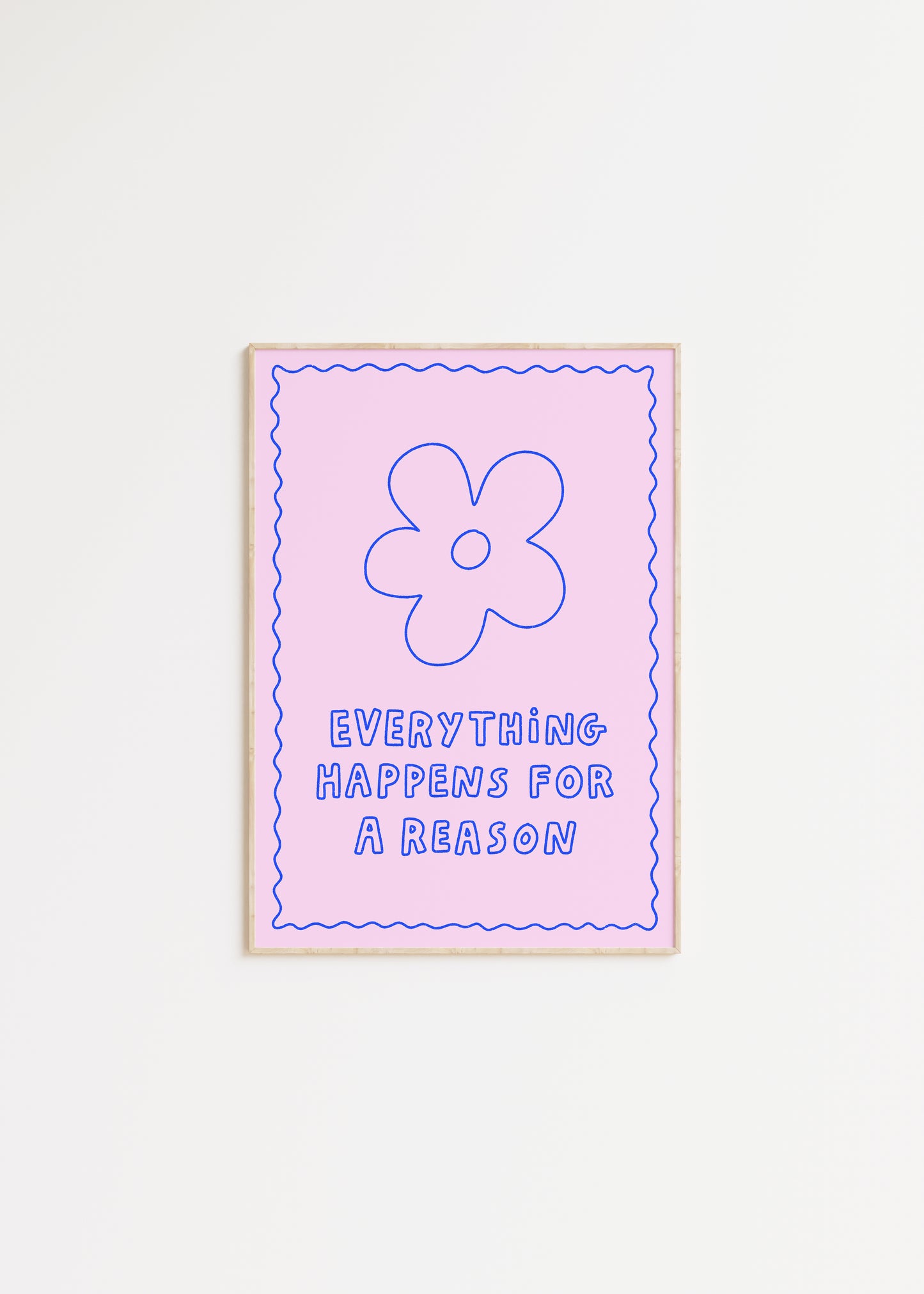 Everything Happens For a Reason Illustrated Quote Print