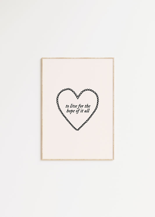 To Live For The Hope Of It All Taylor Swift Print