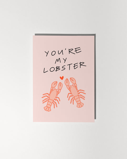 You're My Lobster