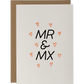 Mr & Mx
