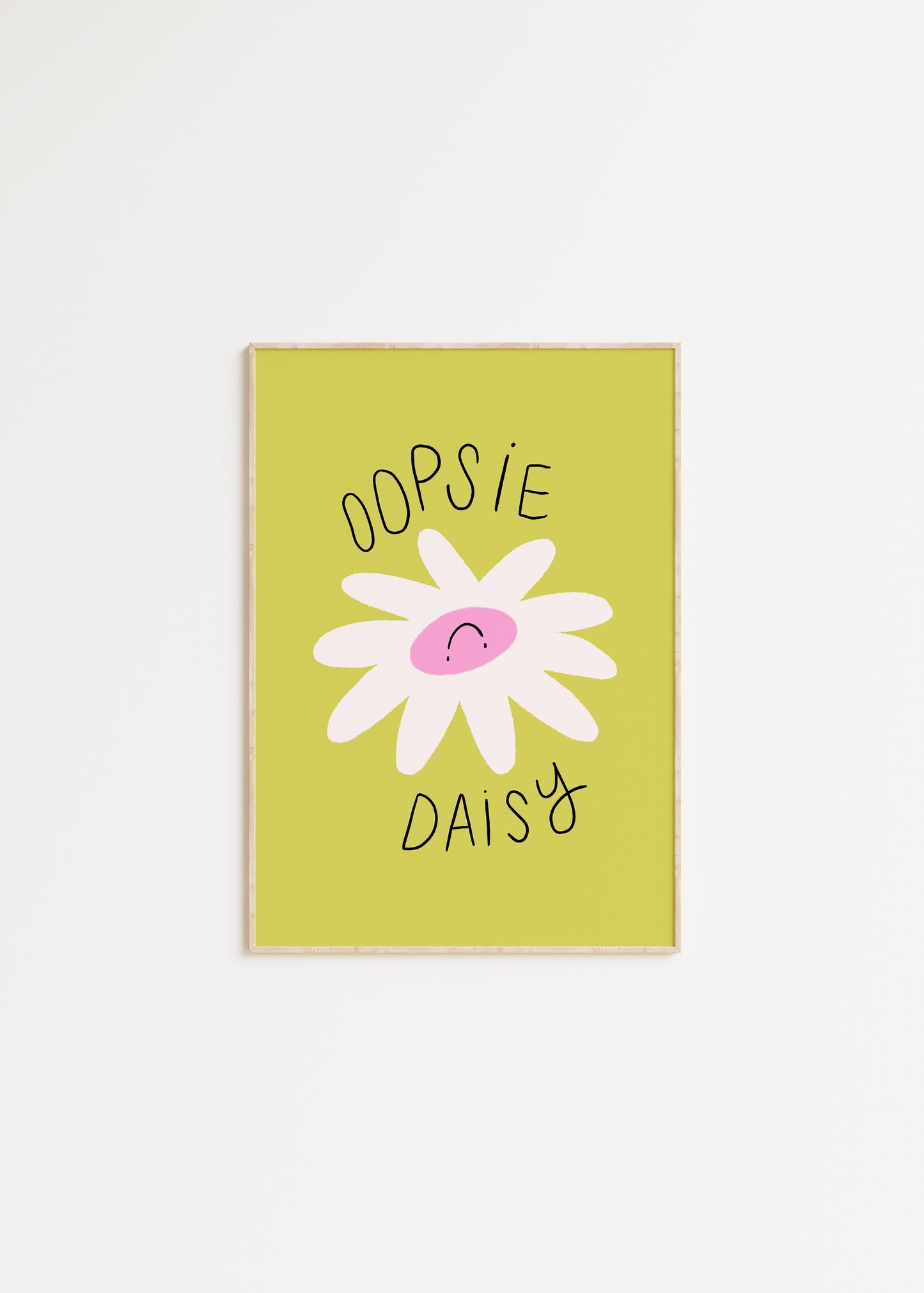 Oopsie Daisy Print