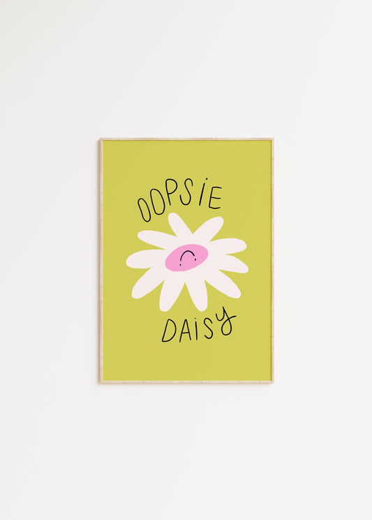 Oopsie Daisy Print