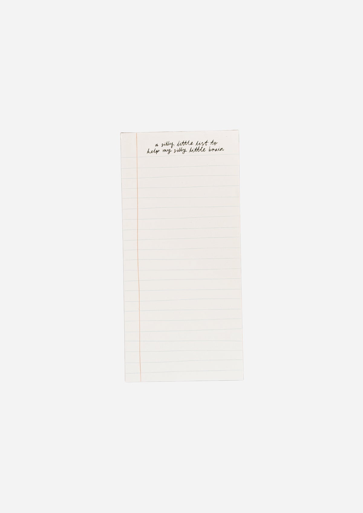 A Silly Little List to Help My Silly Little Brain Notepad
