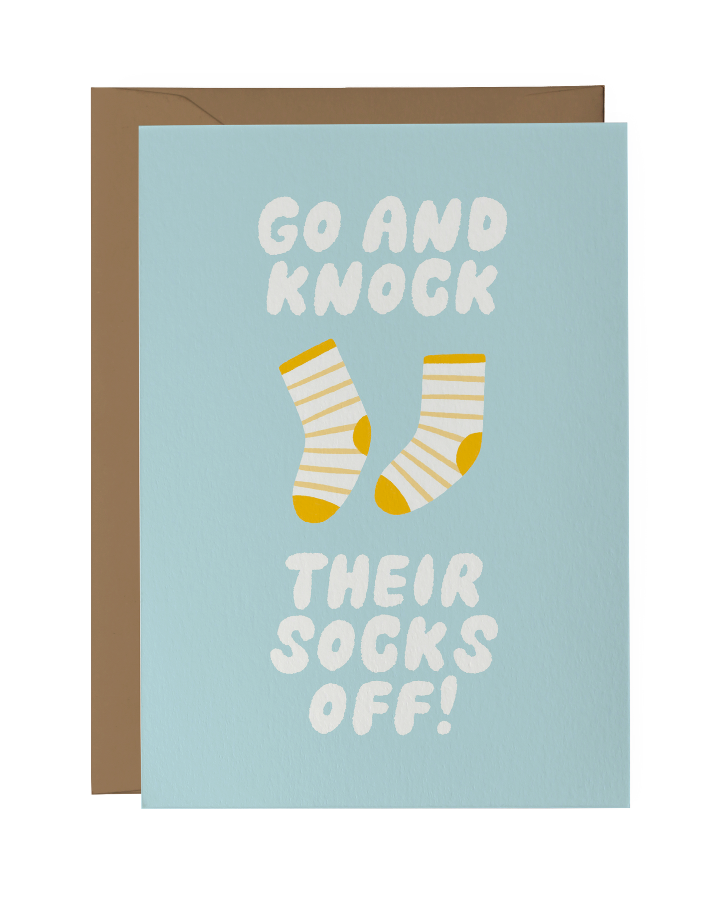 Go and Knock Their Socks Off!