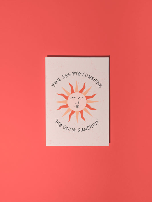 You Are My Sunshine, My Only Sunshine