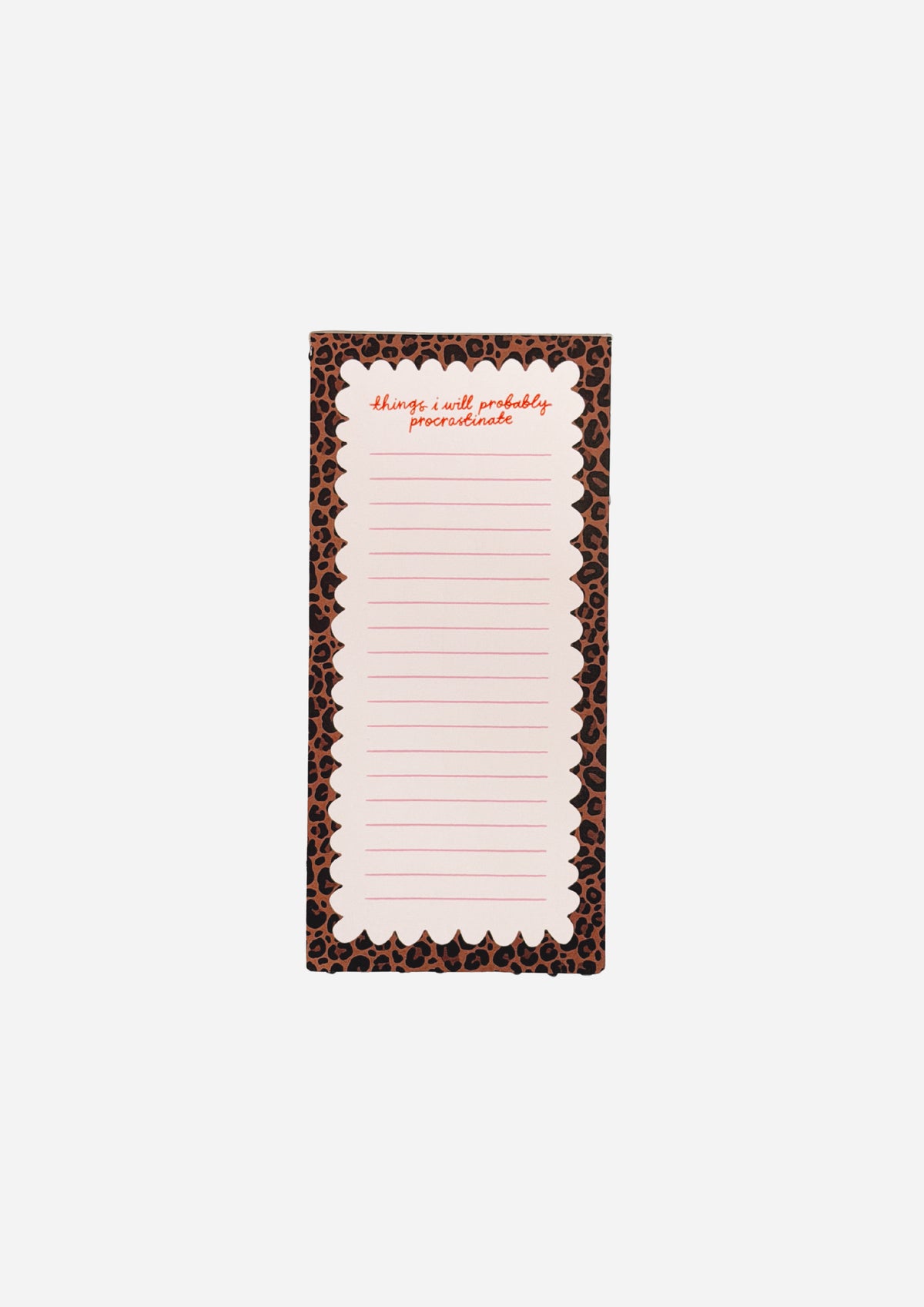 Things I Will Probably Procrastinate Notepad