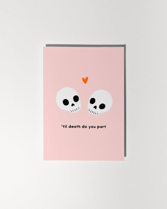 'Til Death Do You Part