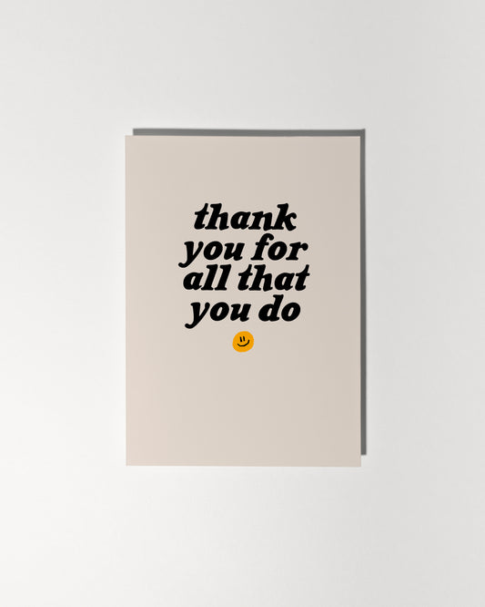 Thank You For All That You Do