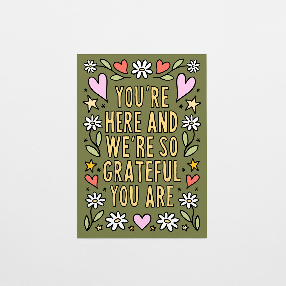 You're Here and We're So Grateful You Are Postcard