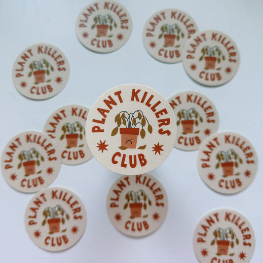 Plant Killers Club Vinyl Sticker