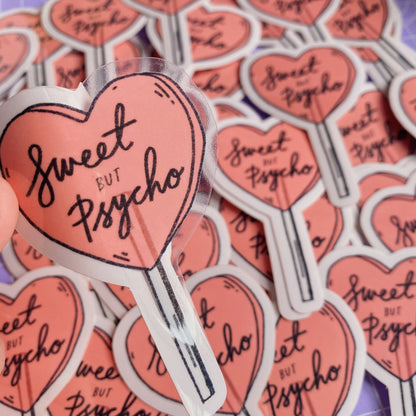 Transparent Vinyl "Sweet But Psycho" Lollipop Sticker