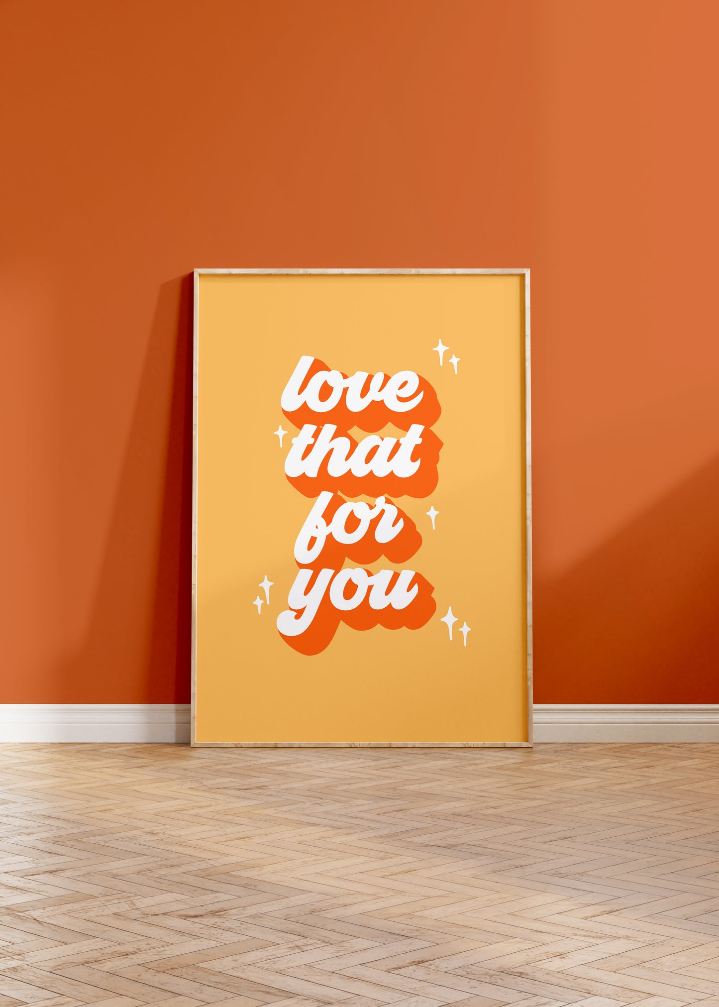 Love That For You | Quote Print