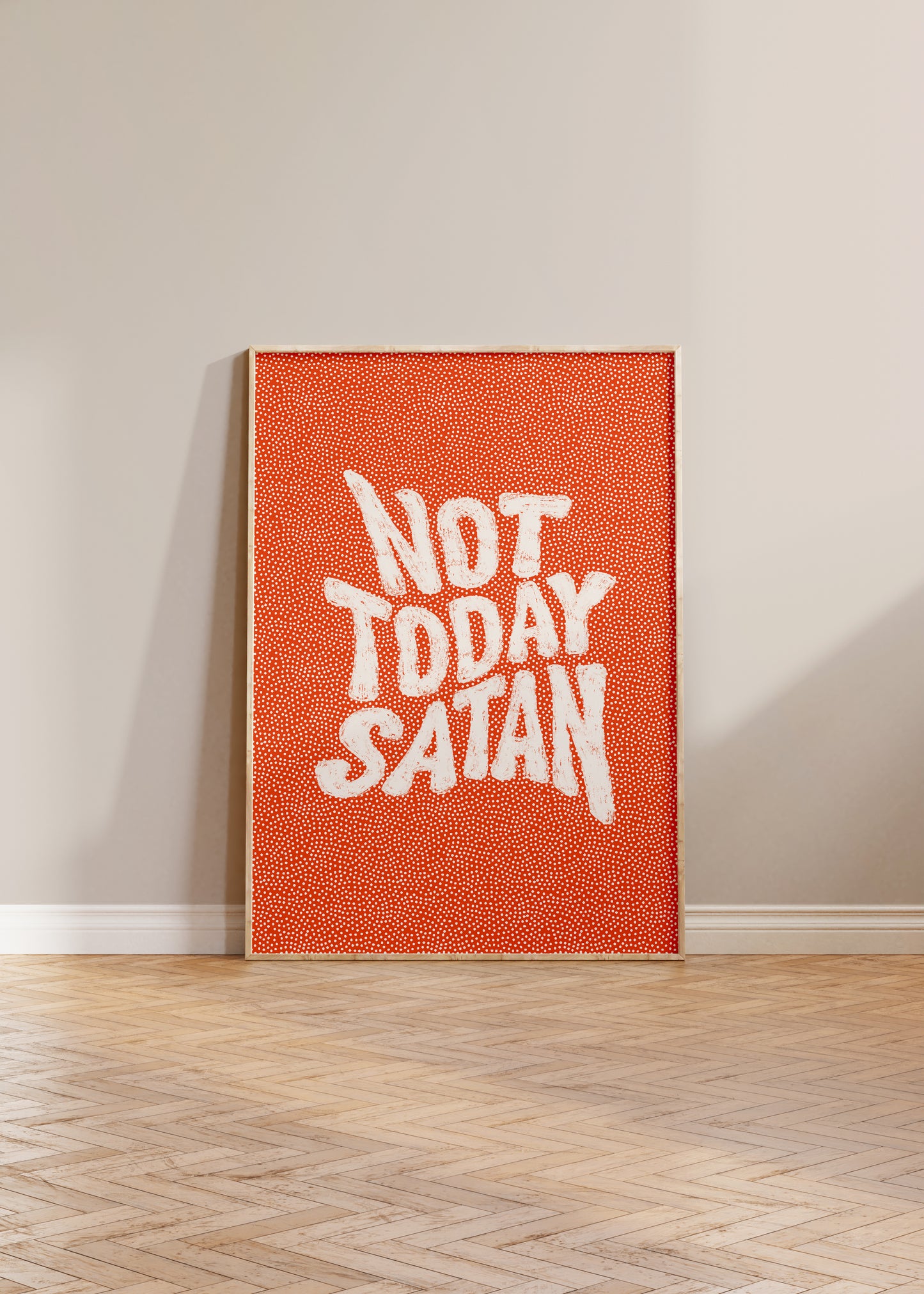 Not Today Satan Quote Print | Rupaul's Drag Race